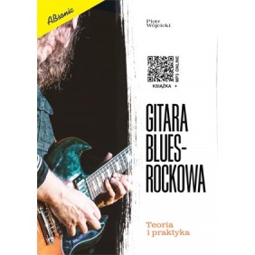 Książka GITARA BLUES-ROCKOWA PIOTR WÓJCICKI ABSONIC