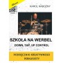 Książka SZKOŁA NA WERBEL - PODRĘCZNIK KREATYWNEGO PERKUSISTY ABSONIC