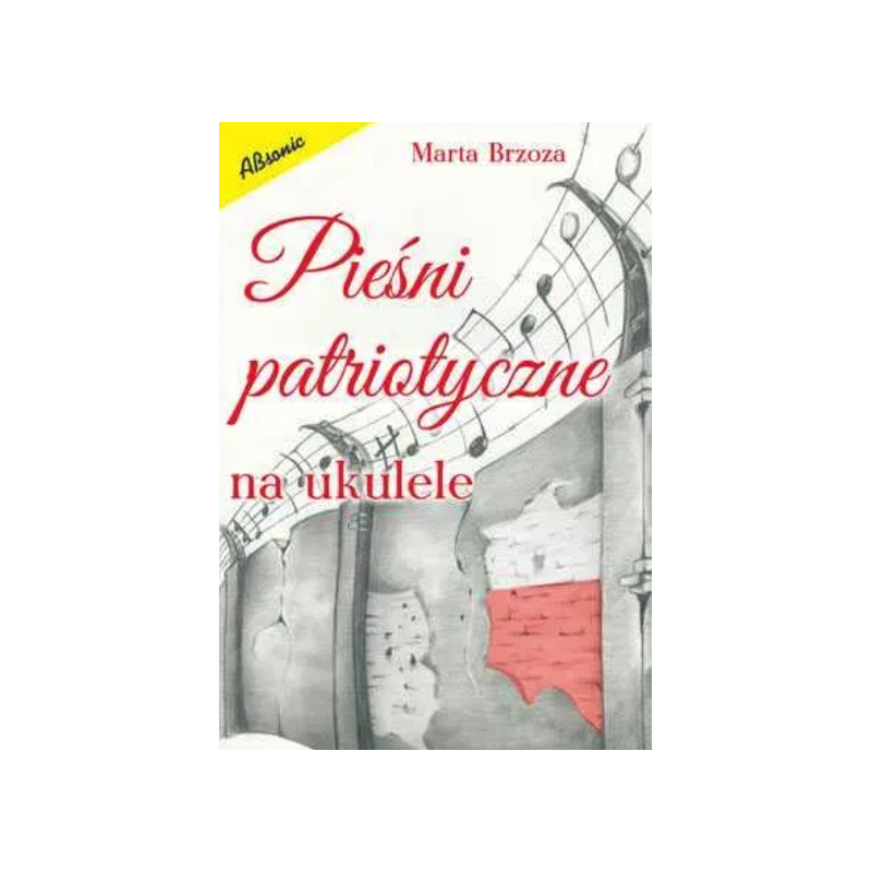 ABSONIC PIEŚNI PATRIOTYCZNE NA UKULELE