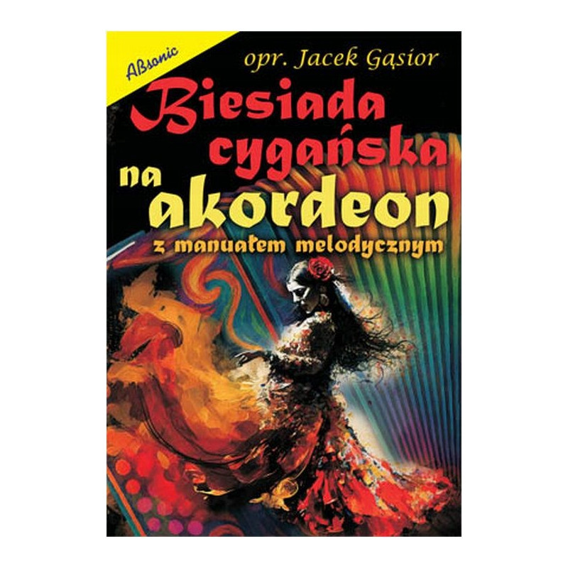 Biesiada cygańska na akordeon z manuałem melodycznym Jacek Gąsior