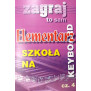 ELEMENTARZ - SZKOŁA NA KEYBOARD CZ. 4 - Zagraj to sam Studio Bis