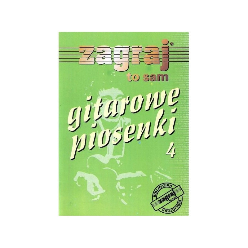 ZAGRAJ TO SAM - GITAROWE PIOSENKI cz. 4 Studio Bis