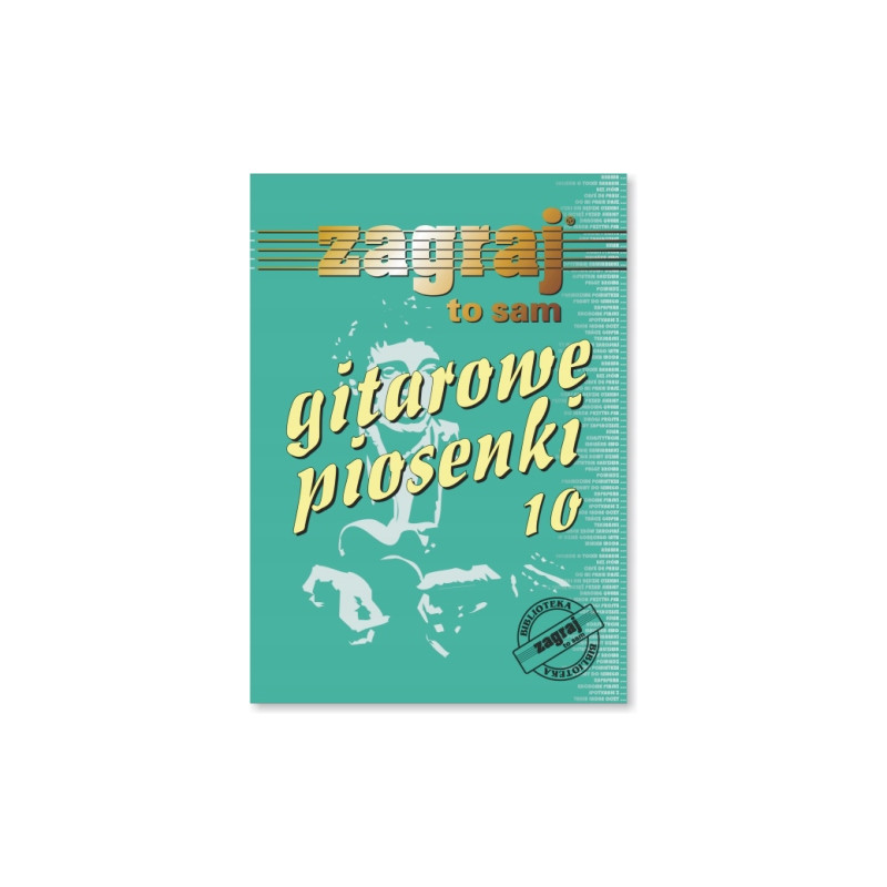 ZAGRAJ TO SAM - GITAROWE PIOSENKI cz. 10 Studio Bis
