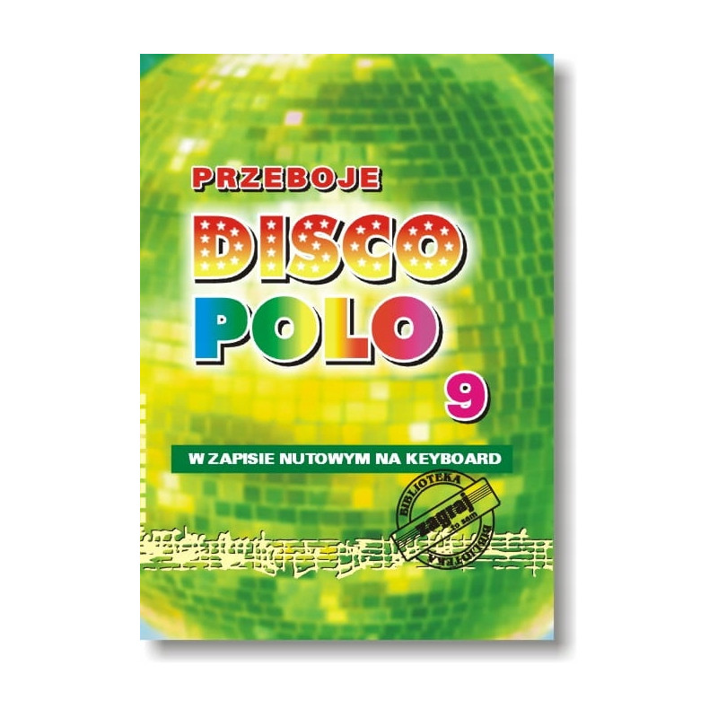 PRZEBOJE DISCO POLO część 9 STUDIO BIS ZAGRAJ TO SAM
