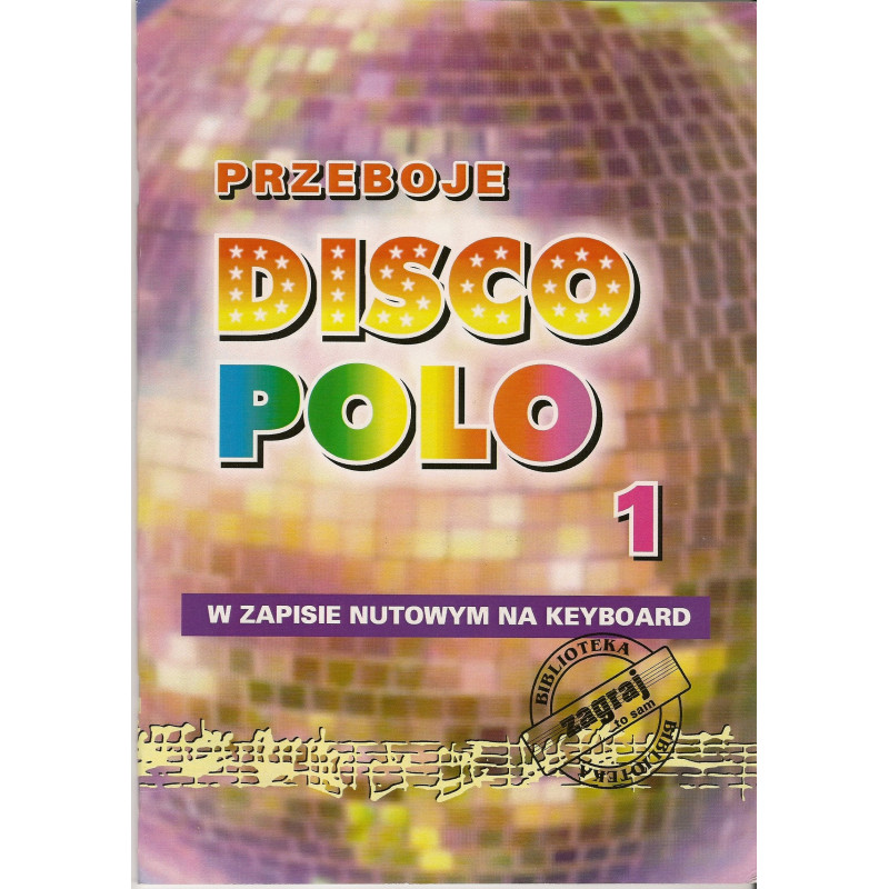 PRZEBOJE DISCO POLO część 1 STUDIO BIS ZAGRAJ TO SAM
