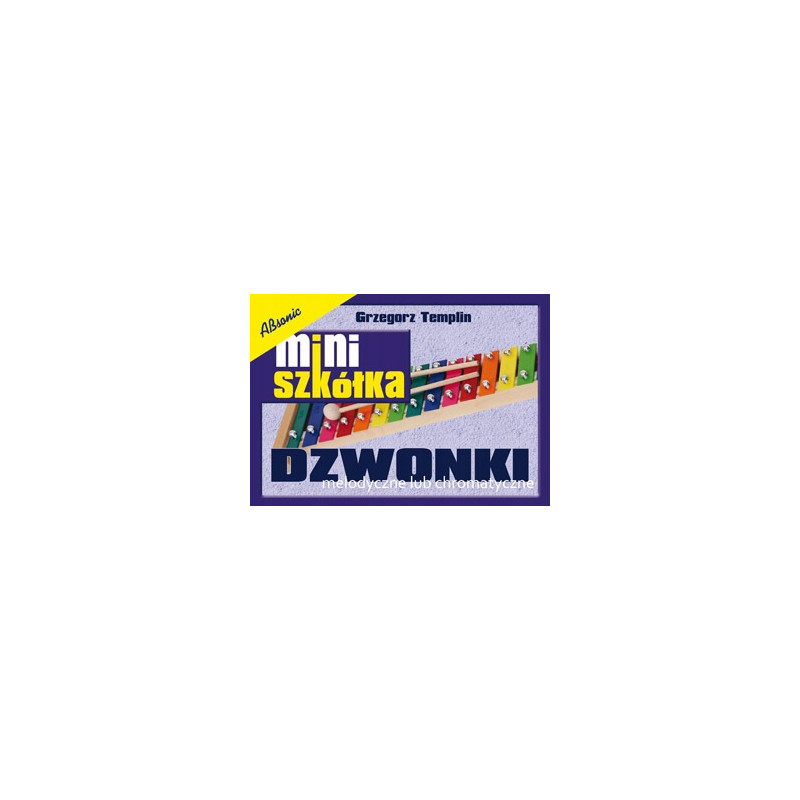 ABSONIC MINISZKÓŁKA DZWONKI MELODYCZNE DIATONICZNE CHROMATYCZNE