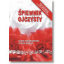 ŚPIEWNIK OJCZYSTY - POLSKIE PIEŚNI HISTORYCZNE W ZAPISIE NUTOWYM STUDIO BIS