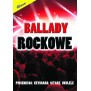 Książka "Ballady rockowe - piosenki na keyboard, gitarę, ukulele"