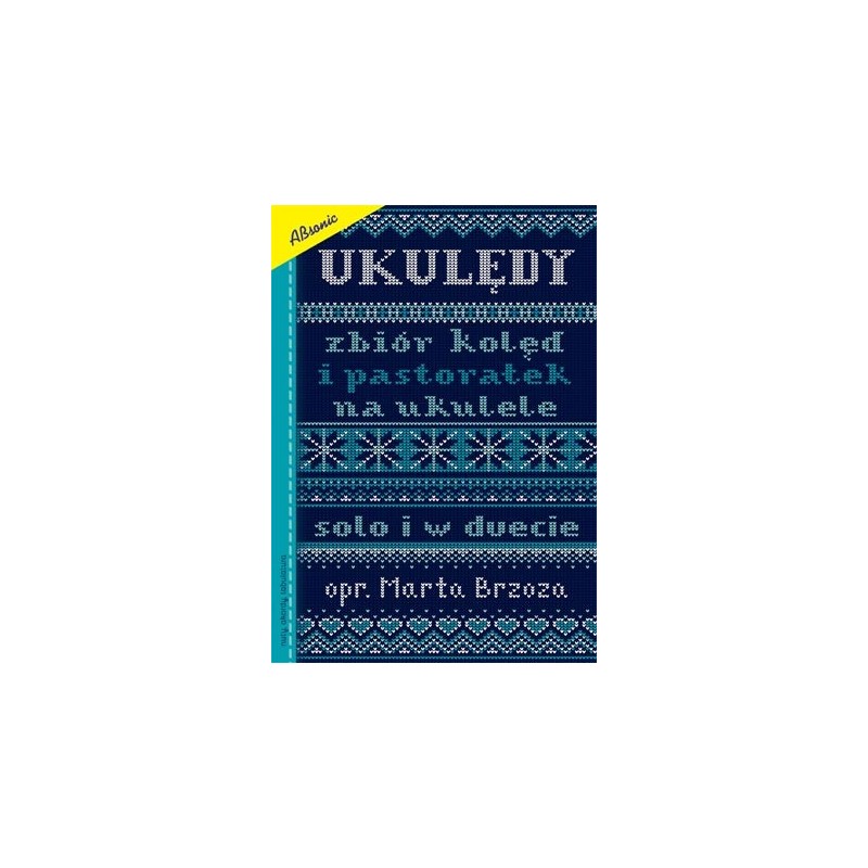 Książka Ukulędy - Kolędy na ukulele solo lub w duecie