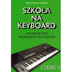 Szkoła na keyboard - część 2 M. Niemira